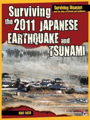 cover image of Surviving the 2011 Japanese Earthquake and Tsunami